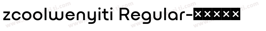 zcoolwenyiti Regular字体转换